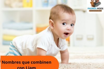 Nombres que combinen con Liam: Opciones para tu bebé con significado profundo