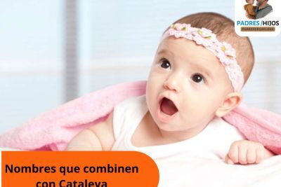 Nombres que combinen con Cataleya